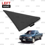 พลาสติกปิดหูช้าง ข้างซ้าย 1 ชิ้น สีดำ สำหรับ Toyota Hilux MK3 Migthy-X LN85 RN85 LN90 LN106 Pick Up ปี 1989-1997